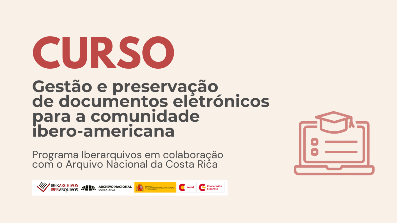 CREATIVIDADES WEB (3) Curso de Gestão e preservação de documentos eletrónicos para a comunidade ibero-americana