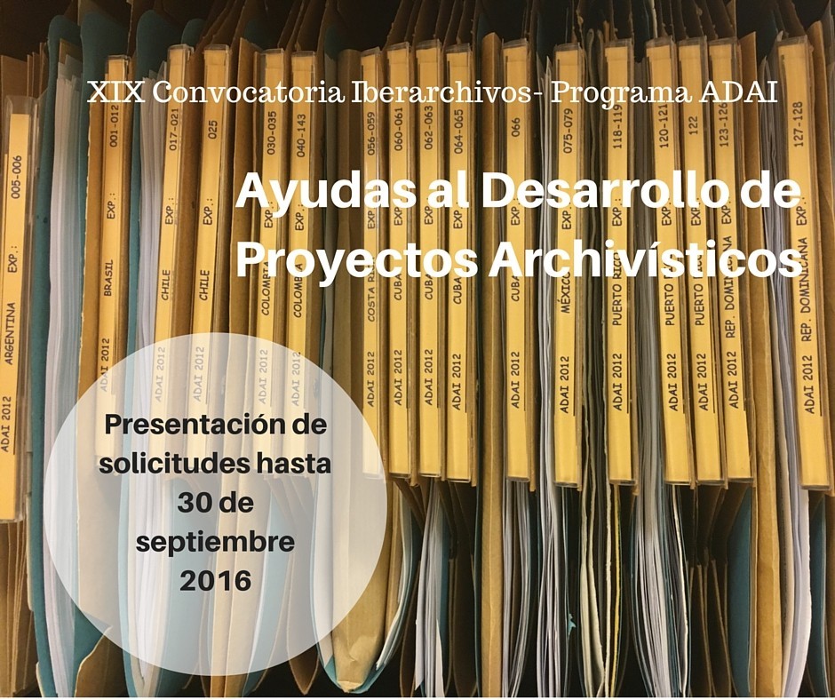 Abertura da XIX Convocatória de Ajudas ao Desenvolvimento de Projetos Arquivísticos – Iberarchivos Programa ADAI
