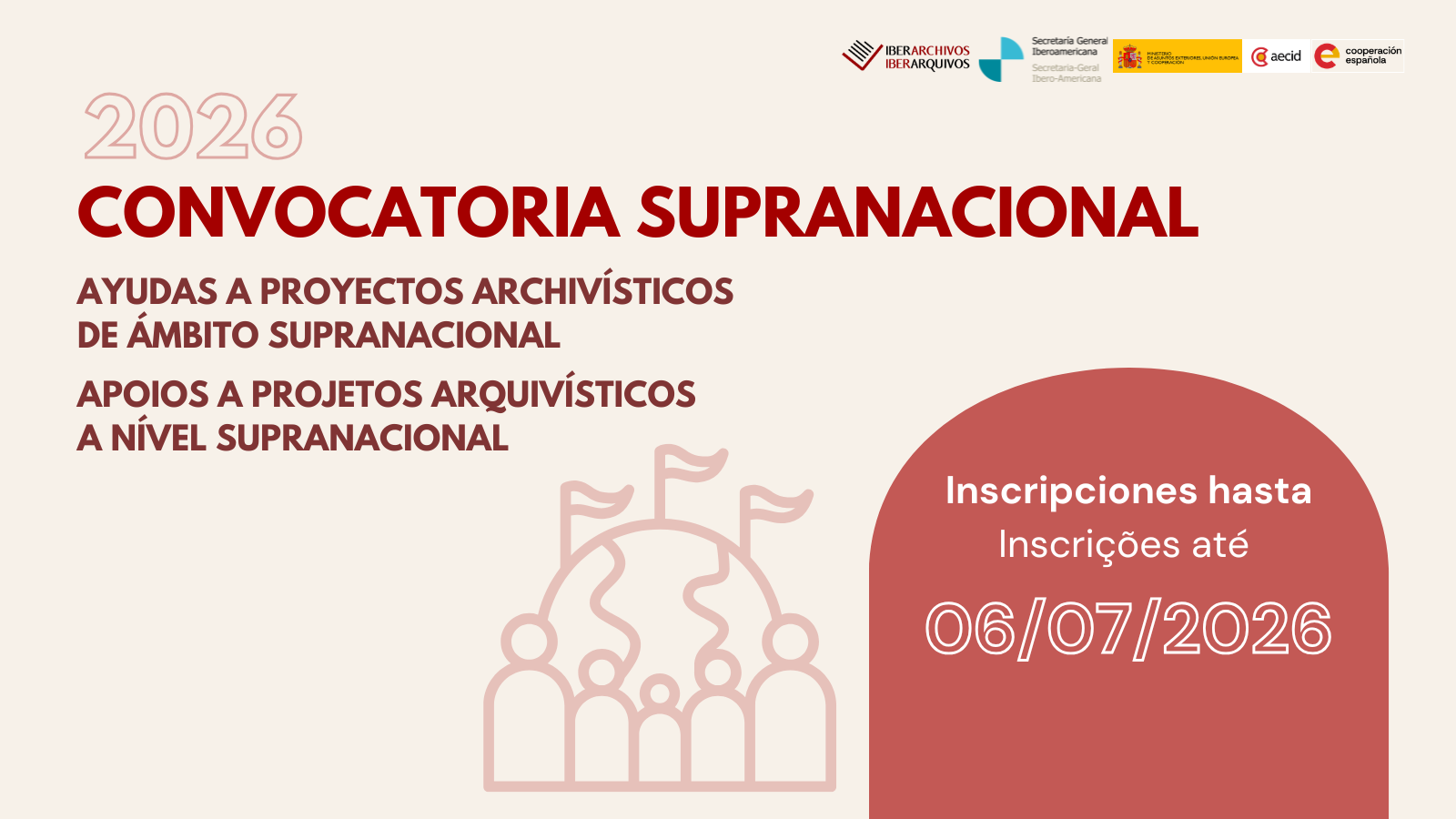 Convocatoria Supranacional 2026 de ayudas a proyectos archivísticos Convocatoria Supranacional 2026 de ayudas a proyectos archivísticos